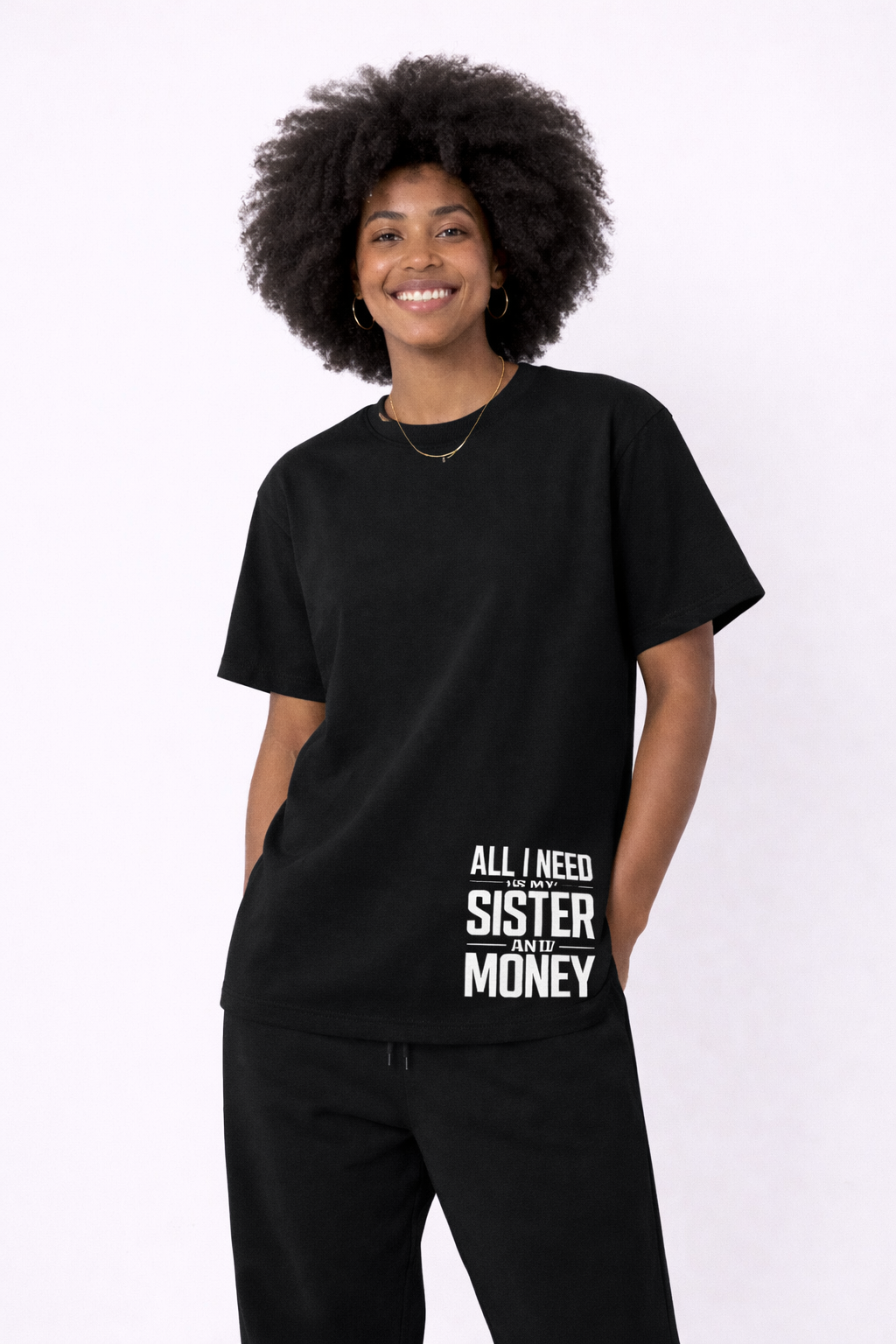 Sister & Money Statement T-Shirt