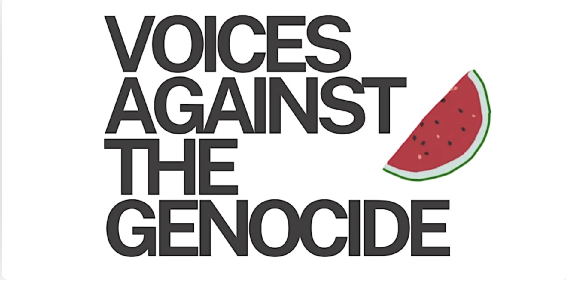 VOICES AGAINST THE GENOCIDE