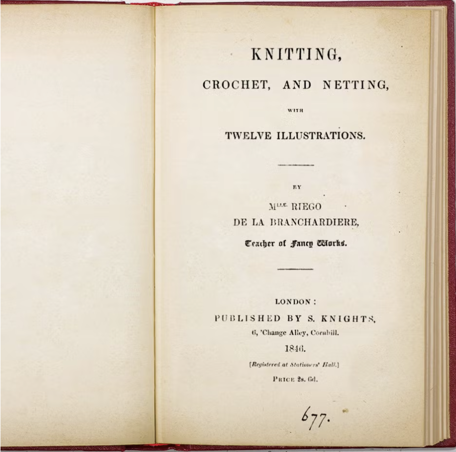 Knitting, Crochet, and Netting — Éléonore Riego de la Branchardière, 1846