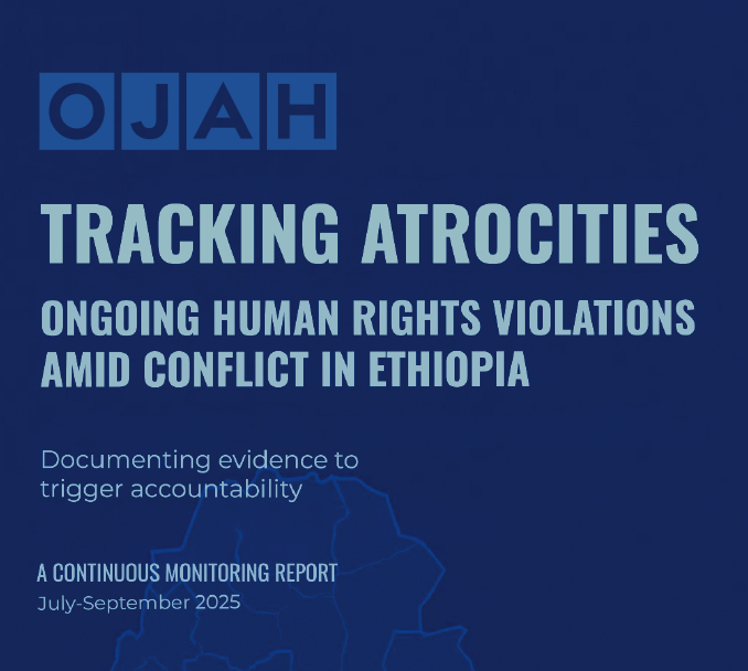 TRACKING ATROCITIES: ONGOING HUMAN RIGHTS VIOLATIONS AMID CONFLICT IN ETHIOPIA