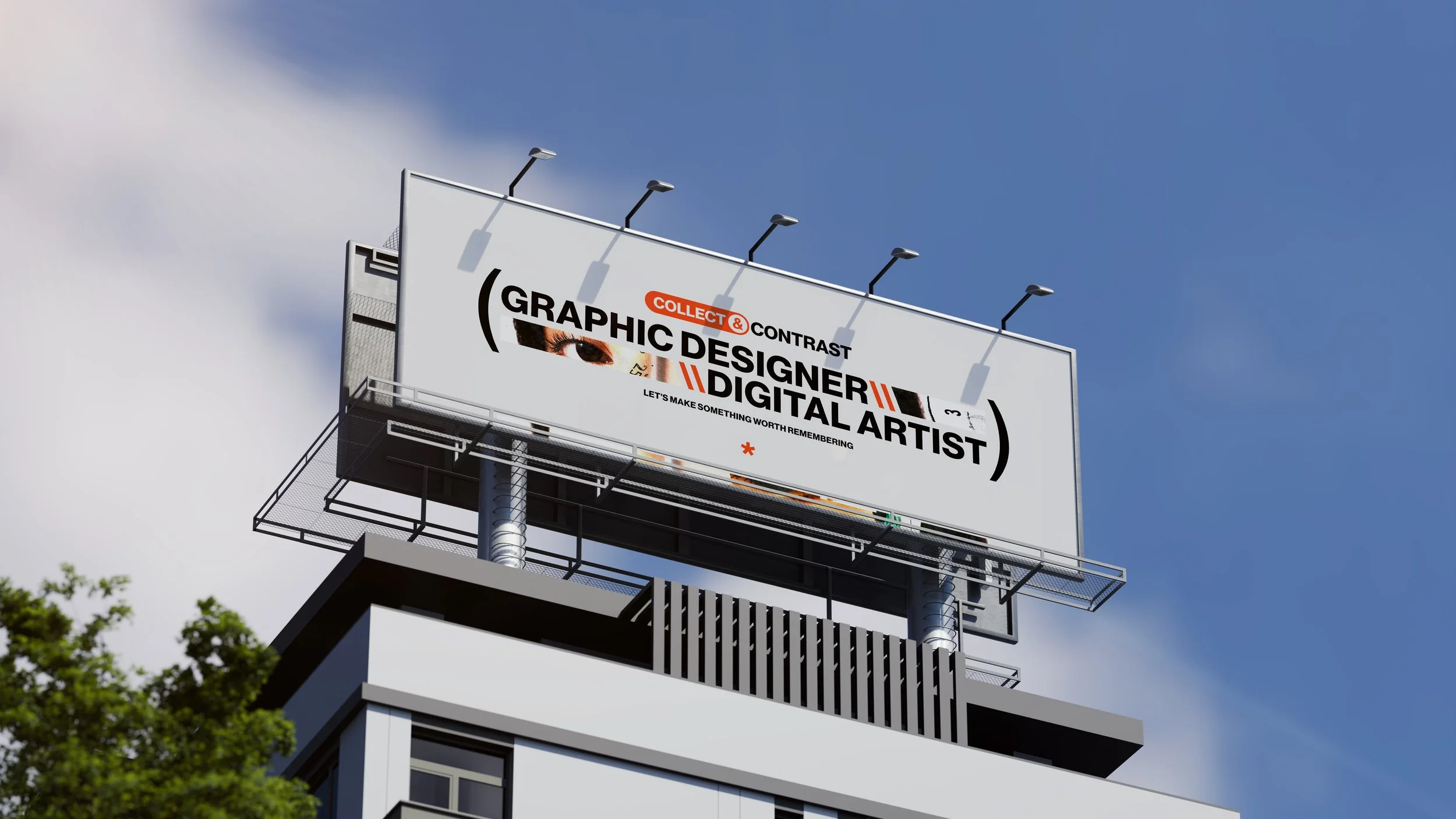 Billboard design for Collect & Contrast. The billboard is high up and the text on the design says 'Graphic Designer and Digital Artist