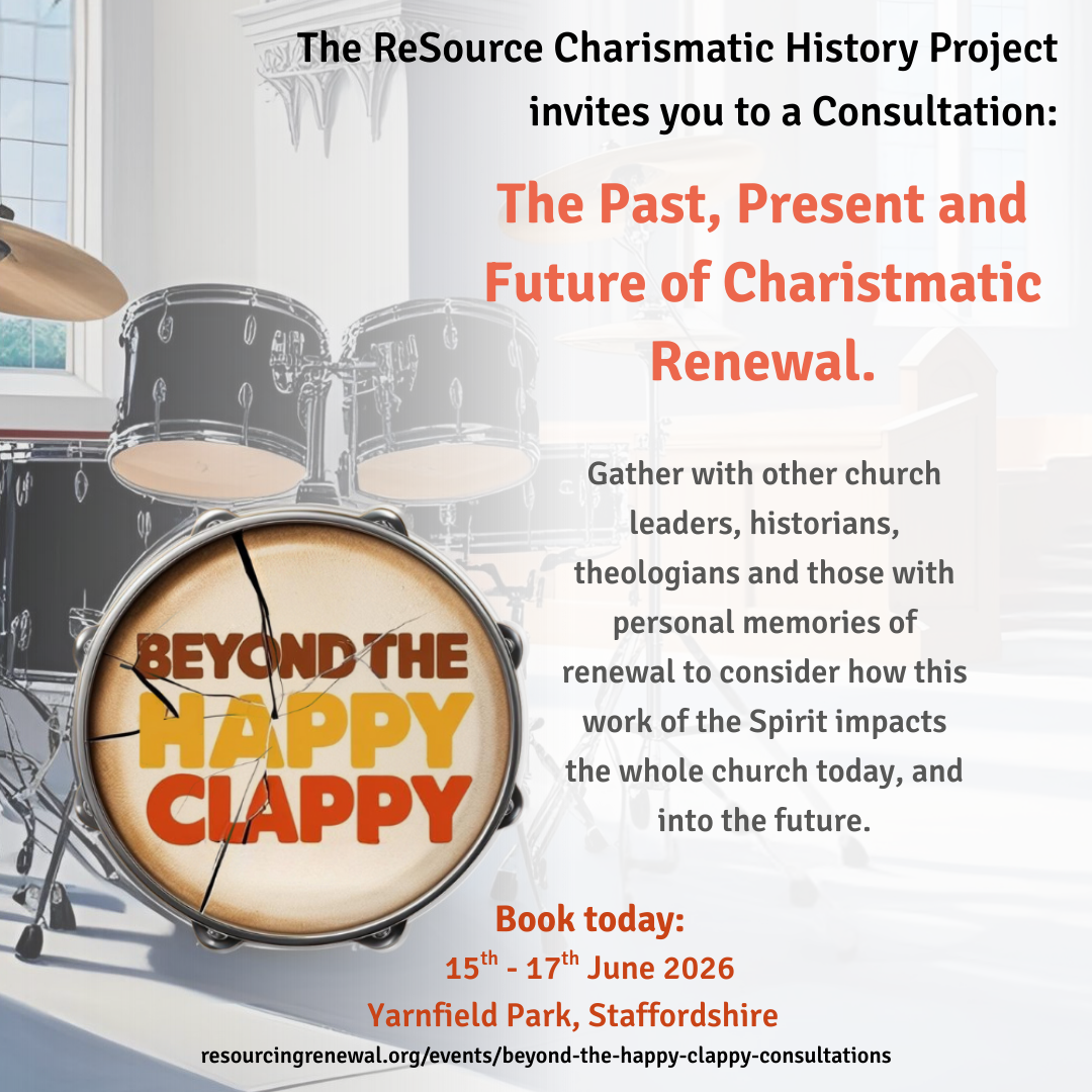 The Past, Present and Future of Charismatic Renewal - Consultation