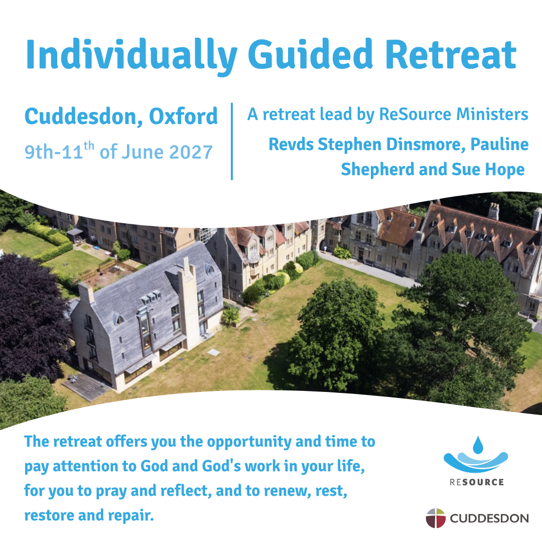 Individually Guided Retreat - Cuddesdon