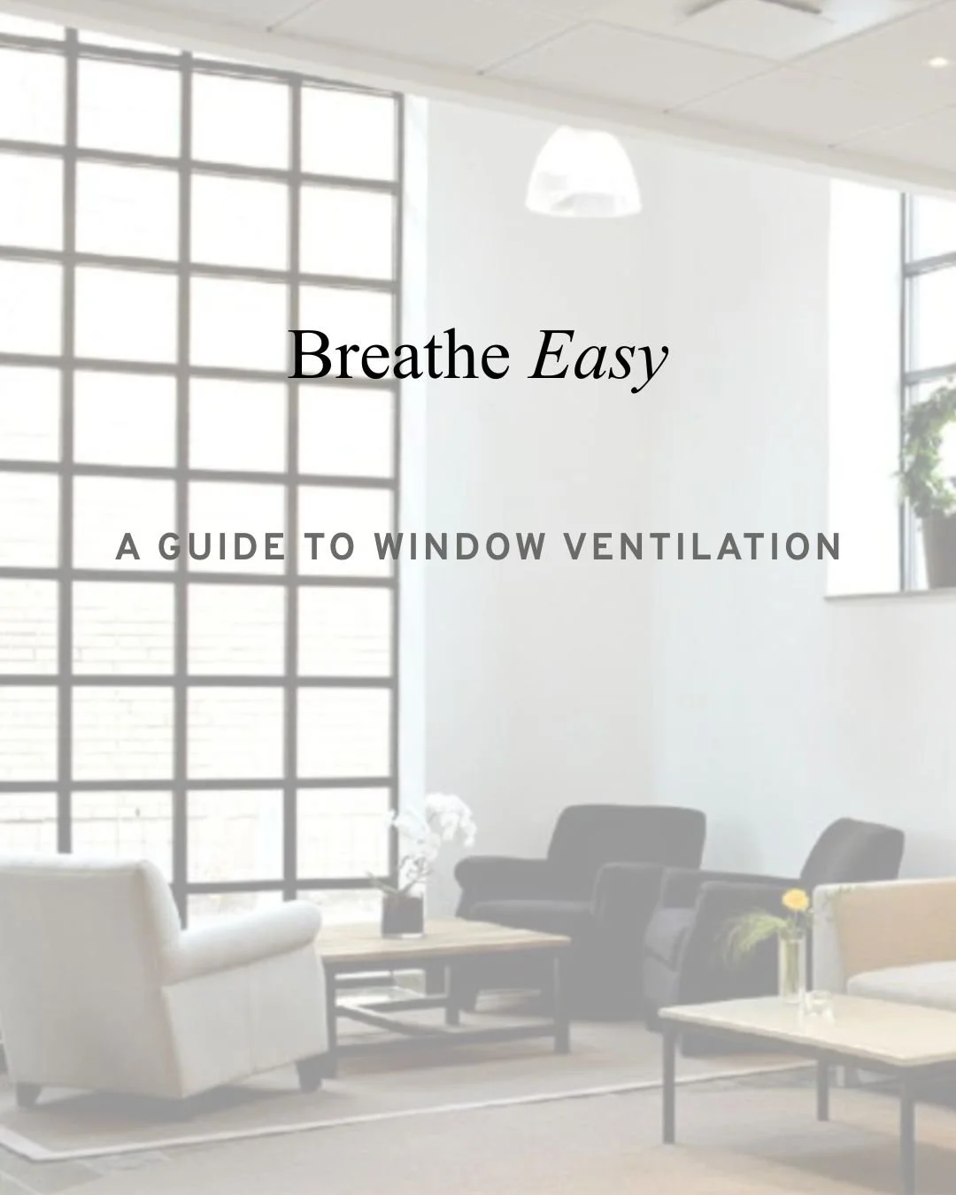 Breathe Easy: Designing a Seamlessly Ventilated Home