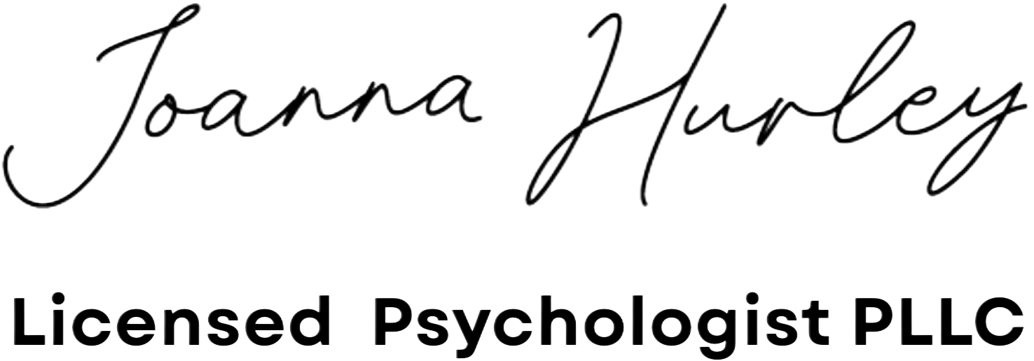 Joanna G. Hurley, Ph.D., Licensed Psychologist PLLC