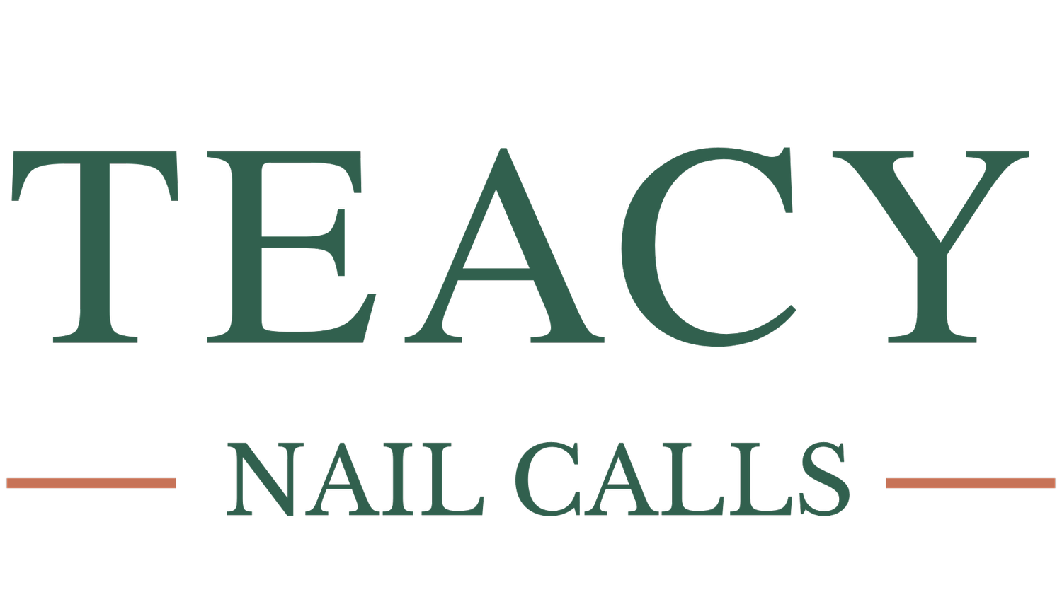 Teacy Nail Calls