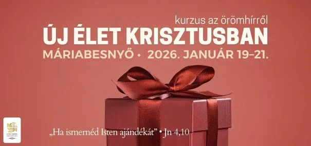 Új élet Krisztusban kurzus Máriabesnyőn