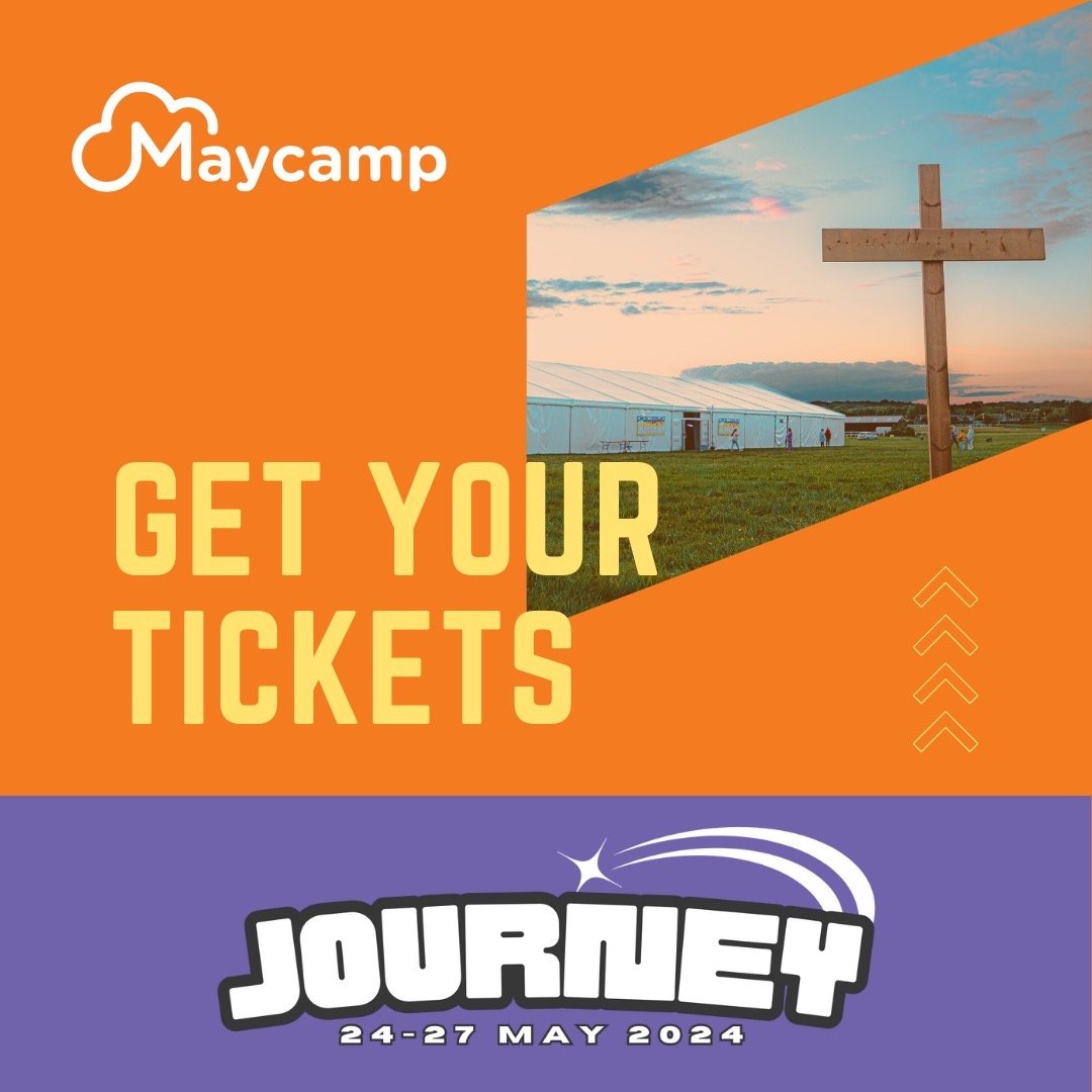 GET YOUR TICKETS! This is the last week to get your tickets at &pound;85 from the 1st May they increase to &pound;95. Go grab your youth leader and your mates and come along and experience the fun of Maycamp. www.maycamp.org