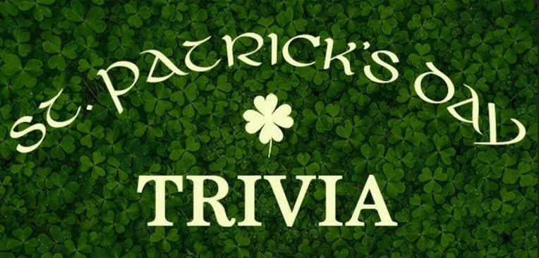 St. Patrick’s Day Trivia