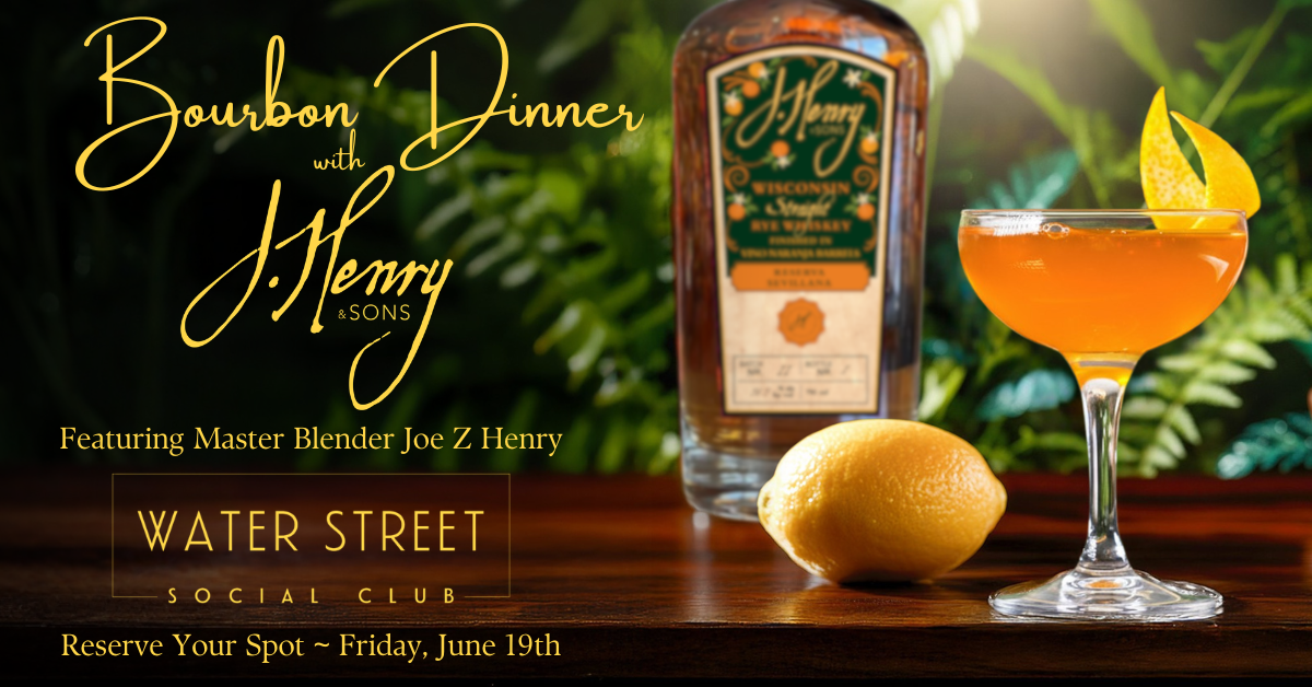 Bourbon Dinner with J. Henry & Sons