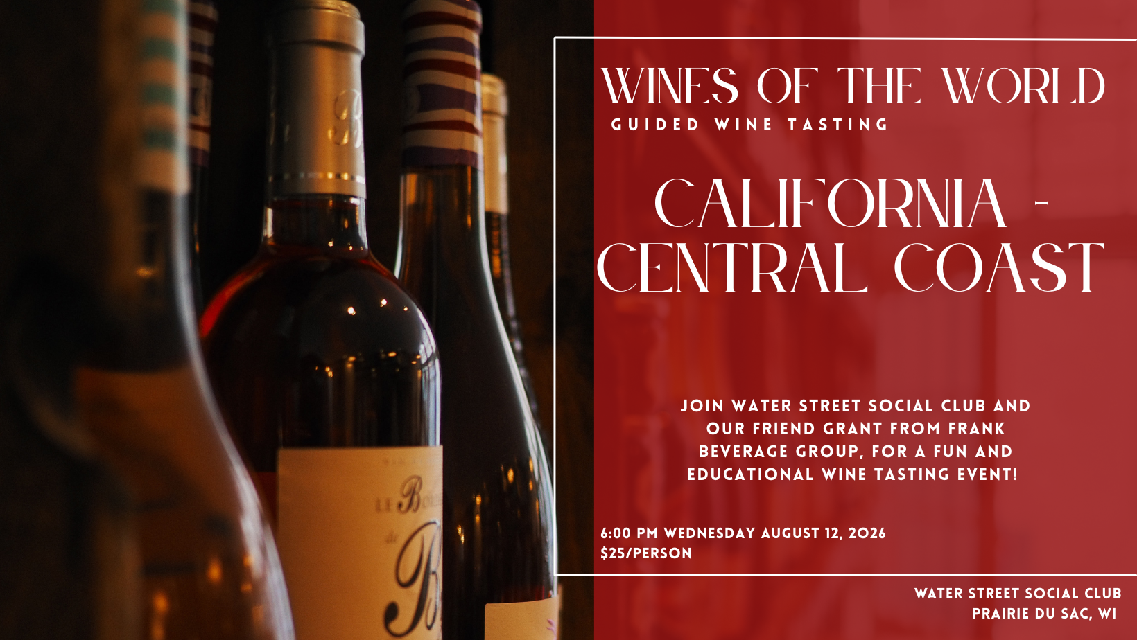 Wines of the World Tasting - Central Coast California