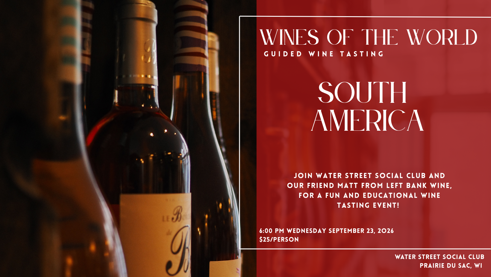 Wines of the World Tasting - South America