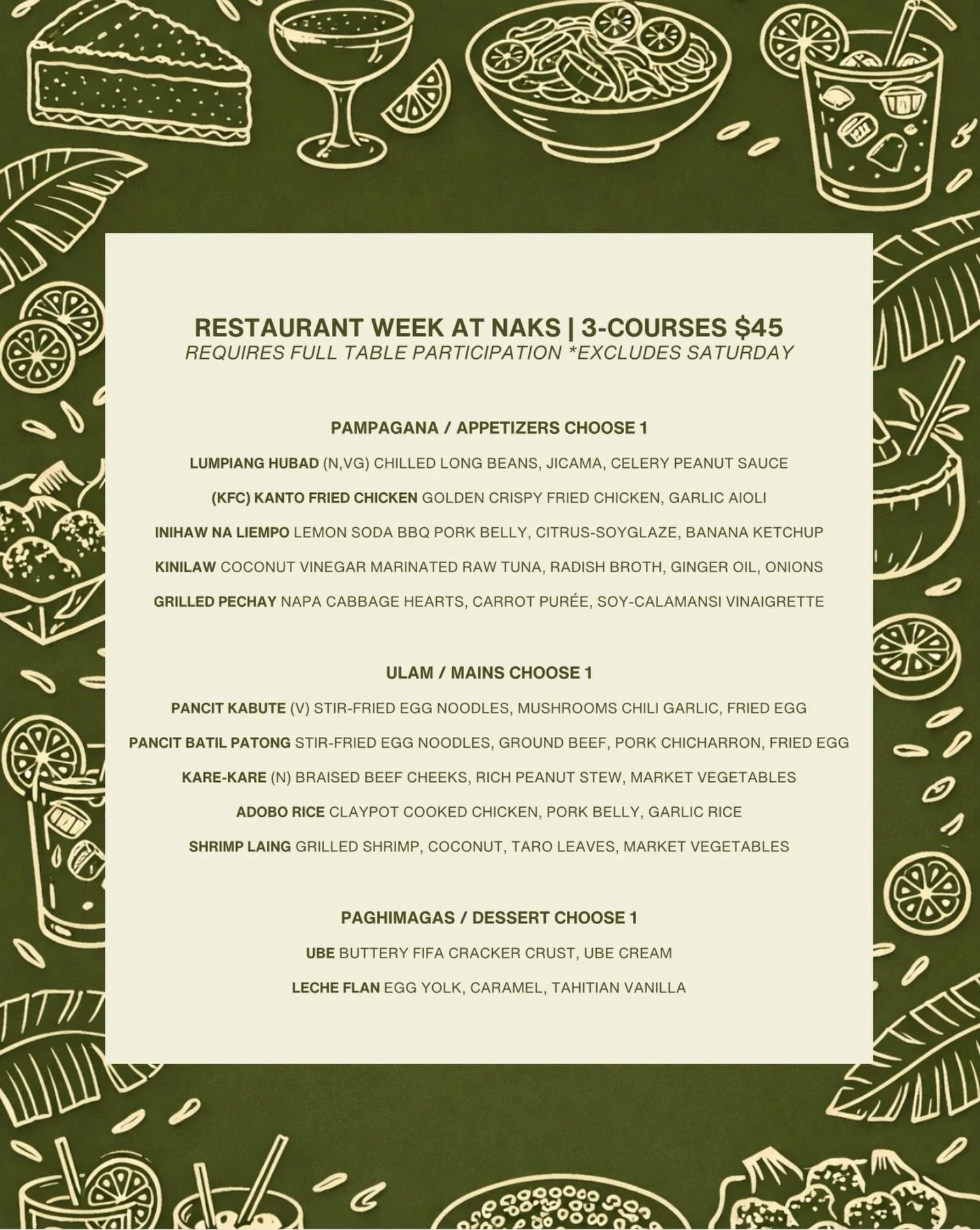 IT&rsquo;S RESTAURANT WEEK, MANG!

This is the perfect prix-fixe for anyone who&rsquo;s been wanting to check out what Filipino food is all about. And if you already know what it isssss (delicious, duh), come through for the best deal of your life.

