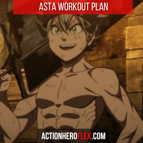 Asta Workout Plan: Train Like the Anti-Magic Powerhouse
