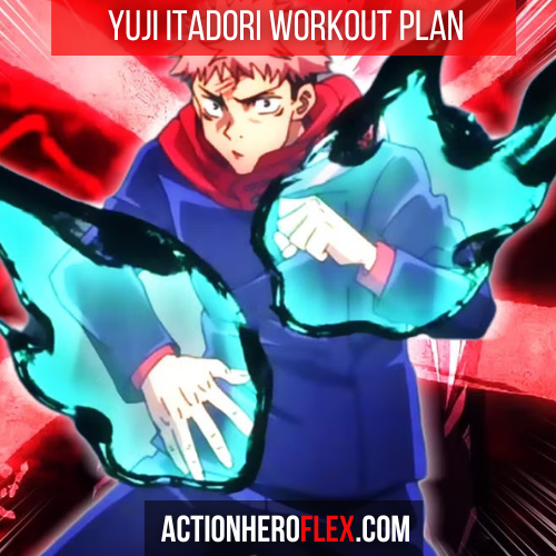 Yuji Itadori Workout Plan: Functional Fitness for Curse-Fighting