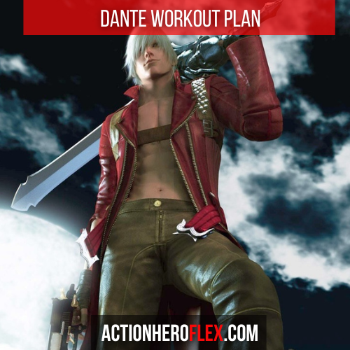 Dante Workout Plan: Train Like Devil May Cry’s Legendary Demon Hunter