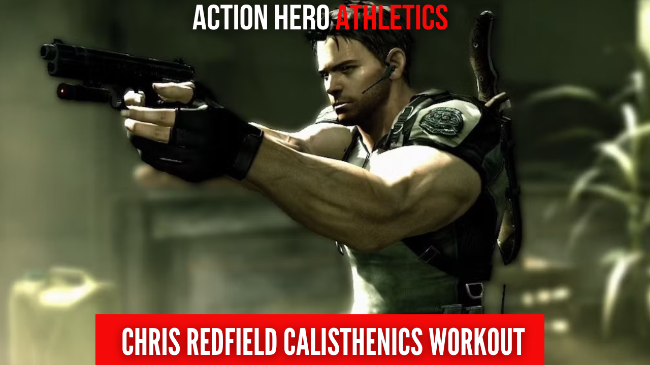 Chris Redfield no weights workout plan