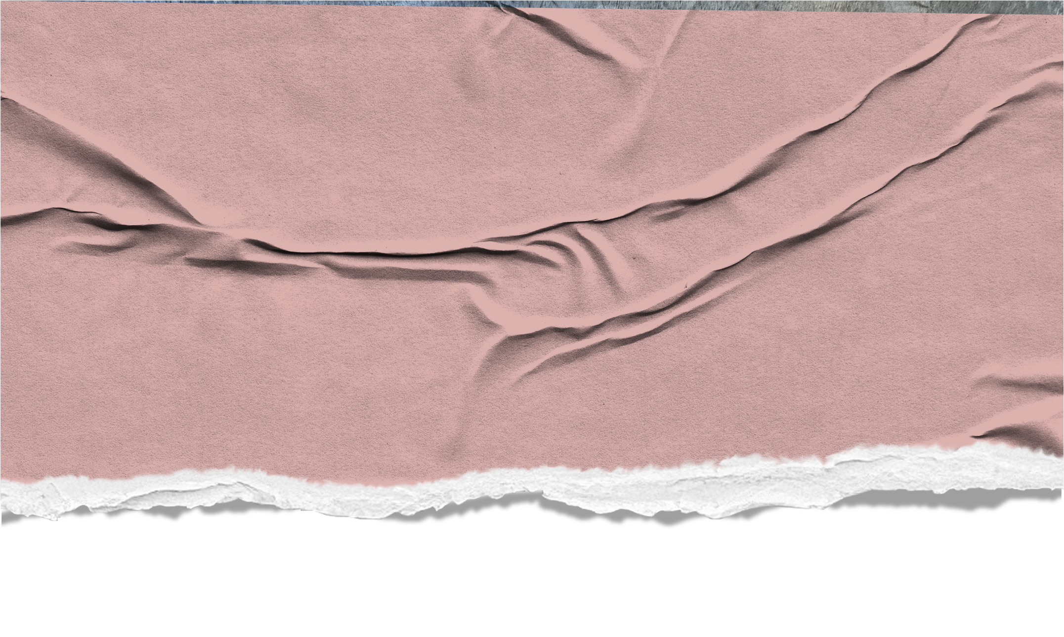 Pink fabric with wrinkled texture and torn edges at the bottom.