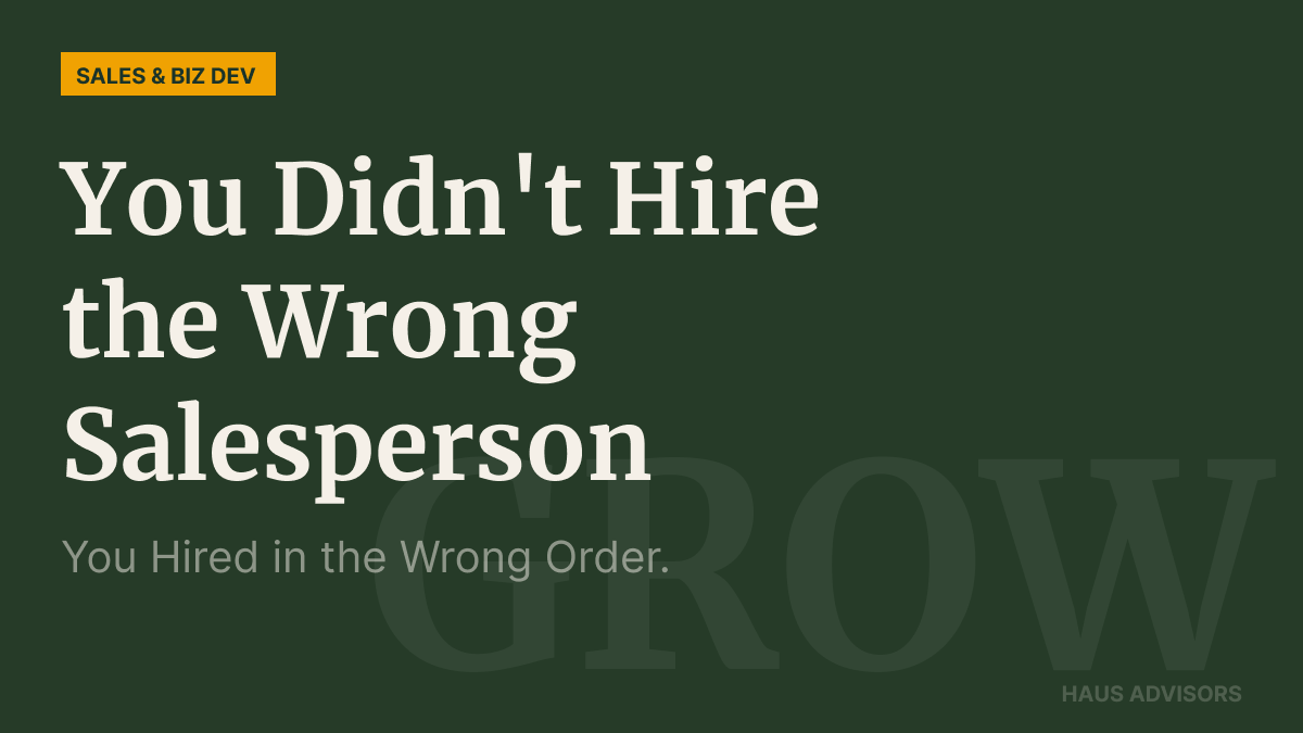 The Sales Hire That Fails Before Day One