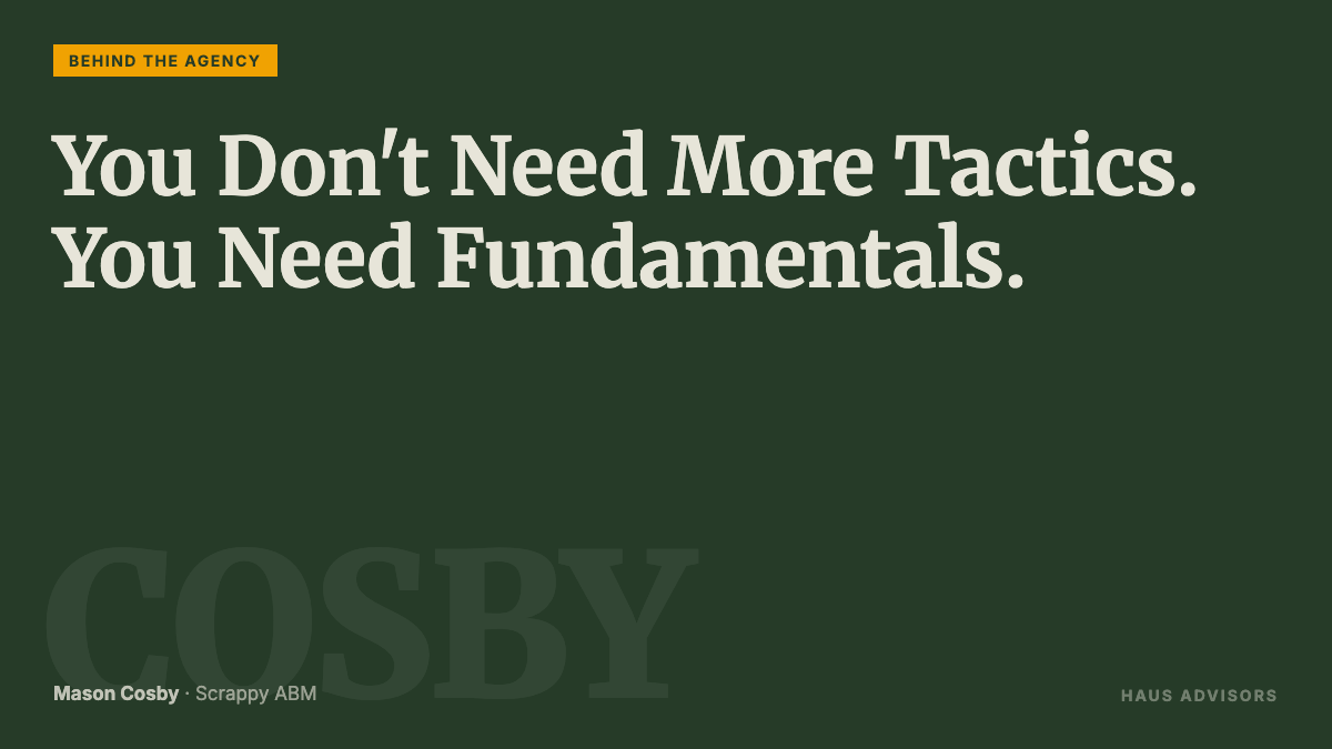 Episode 1: You Do Not Need More Tactics