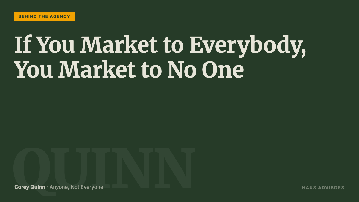 Episode 10: If You Market to Everybody, You Market to No One