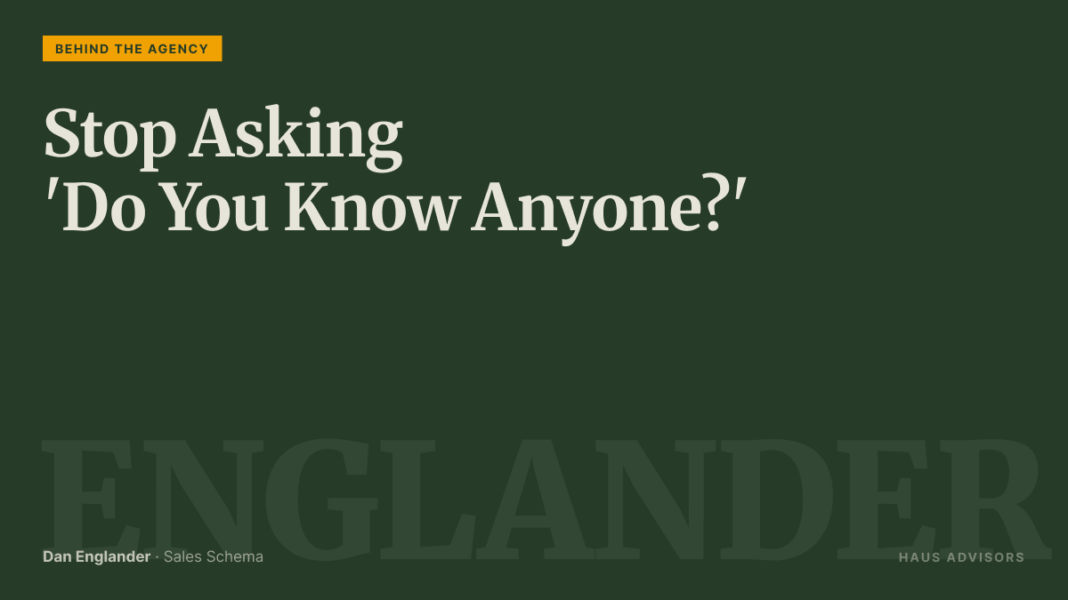 Episode 67: Why "Do You Know Anyone?" Is the Wrong Referral Ask and What to Say Instead