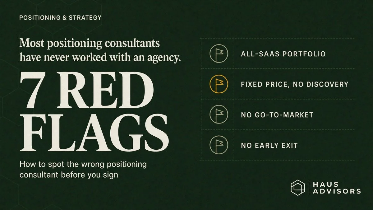 How to Choose a Positioning Consultant for Your Dev Shop: Red Flags, Criteria, and Questions to Ask