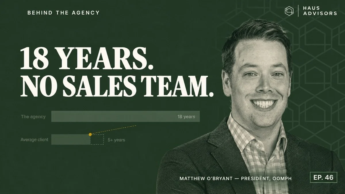 Episode 46: How an 18-Year CMS Agency Keeps Clients for 5+ Years (Without a Sales Team)