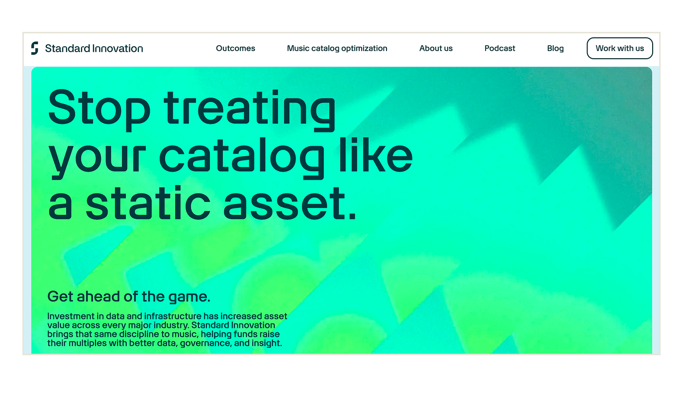 Screenshot of a website homepage with a vibrant background and text that reads 'Stop treating your catalog like a static asset.' The navigation bar includes links such as Outcomes, Music catalog optimization, About us, Podcast, Blog, and a button labeled 'Work with us'. A section below says 'Get ahead of the game' with additional information about investment in data and infrastructure.