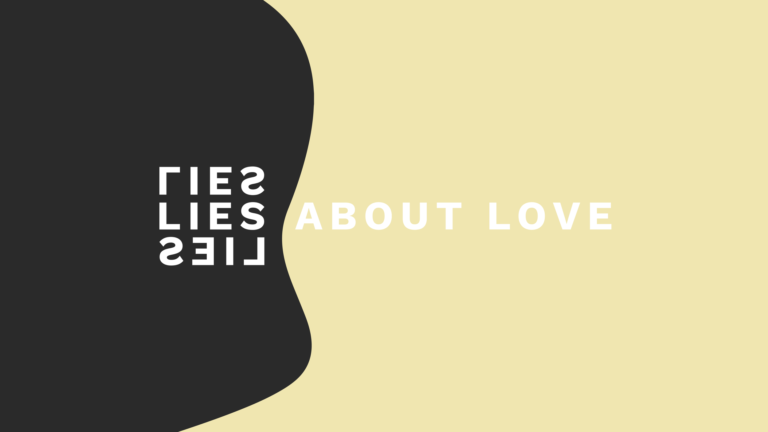 lies about Love