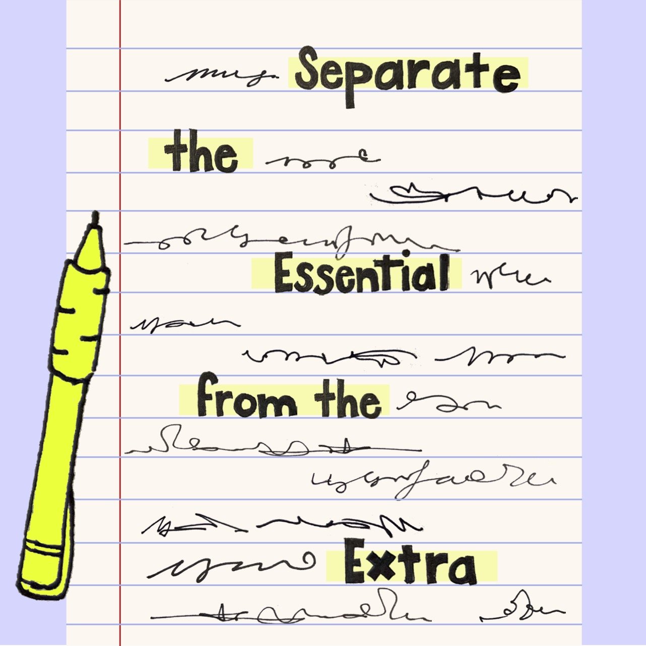 Copy of SeparateTheEssentialFromTheExtra.jpg