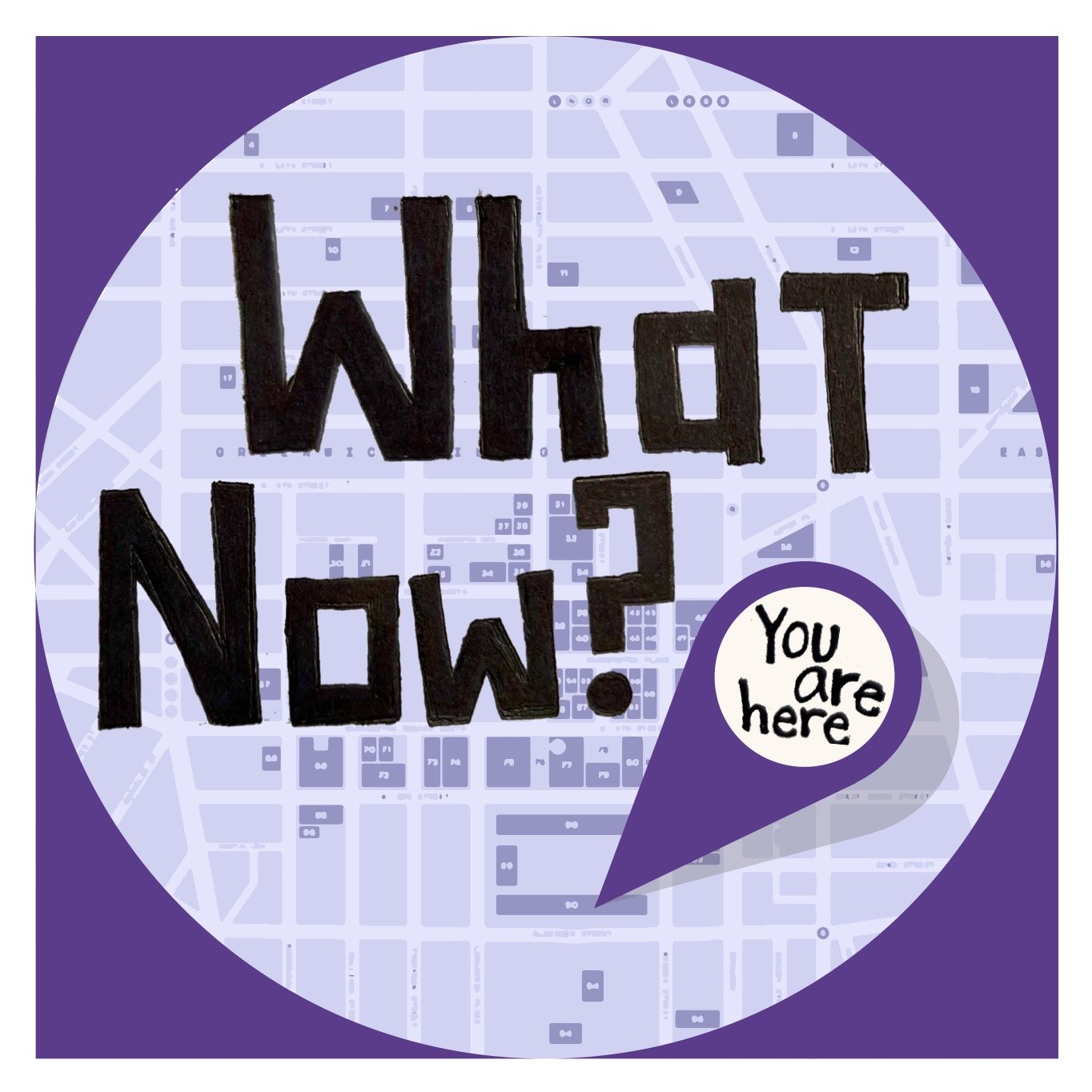 Copy of WhatNow.jpg