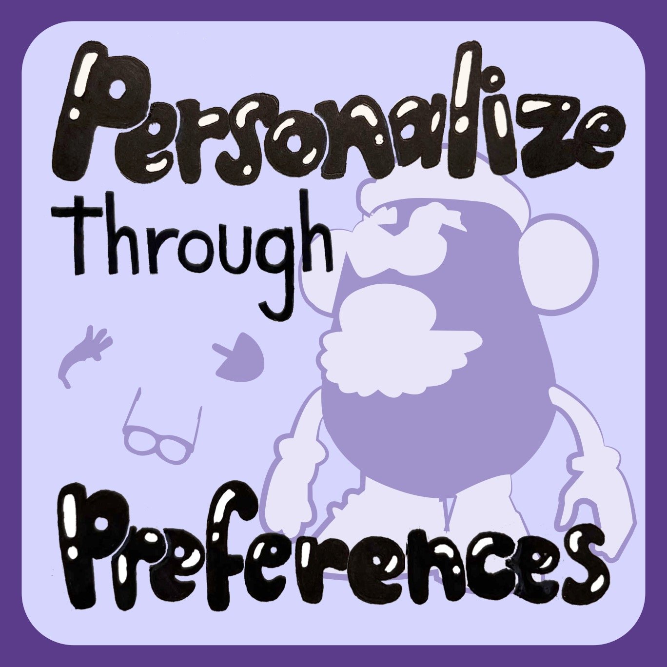 Copy of PersonalizeThroughPreferences.jpg