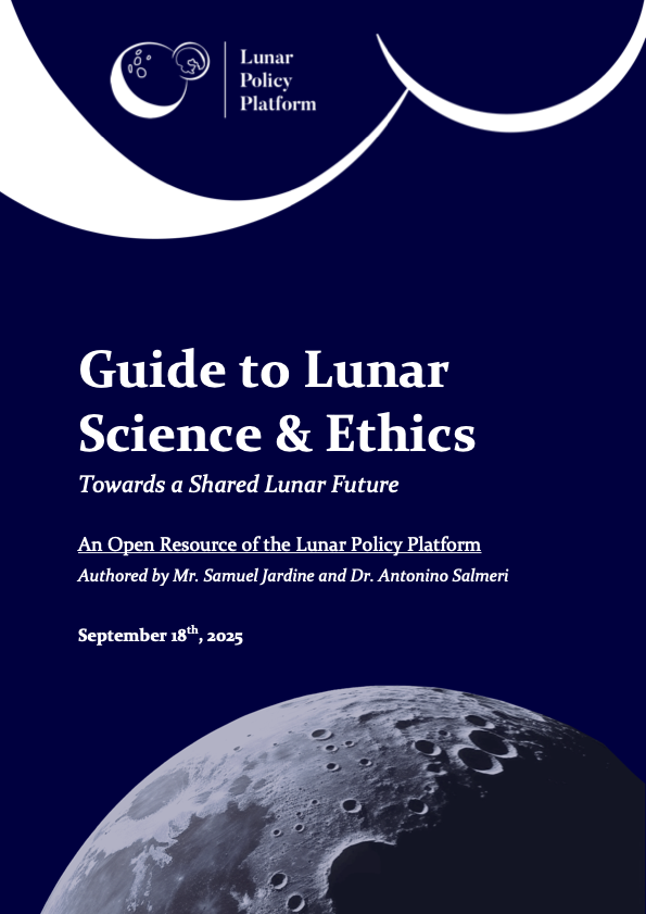 Policy Release: Guide to Lunar Science &amp; Ethics