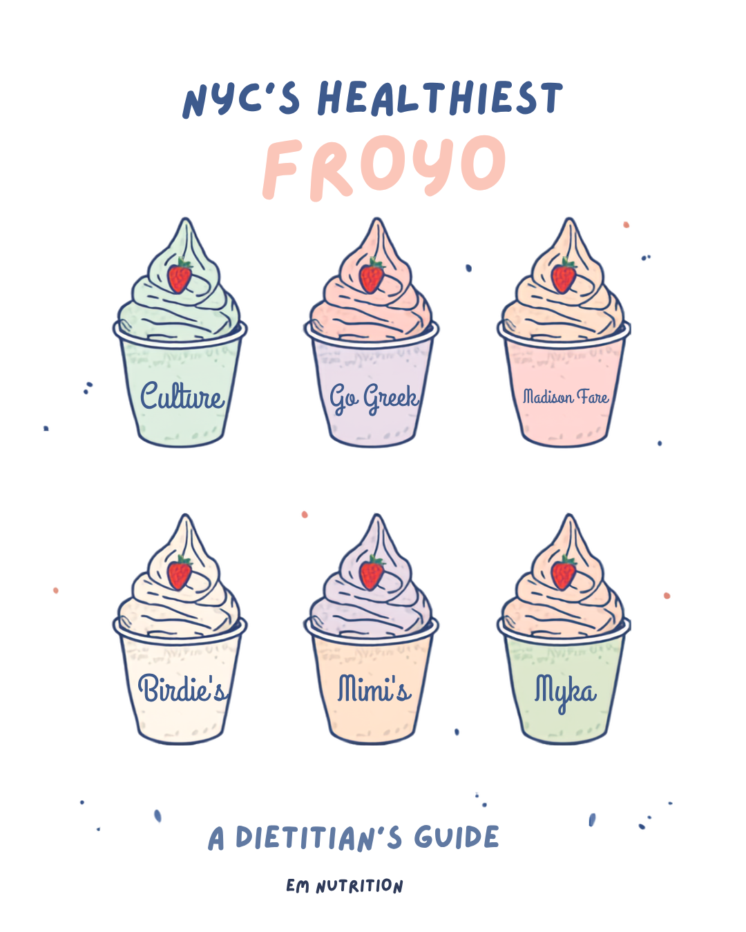 NYC's Healthiest Froyo: A Nutritionist's Guide to the Best Spots (and How to Build a Balanced Cup)