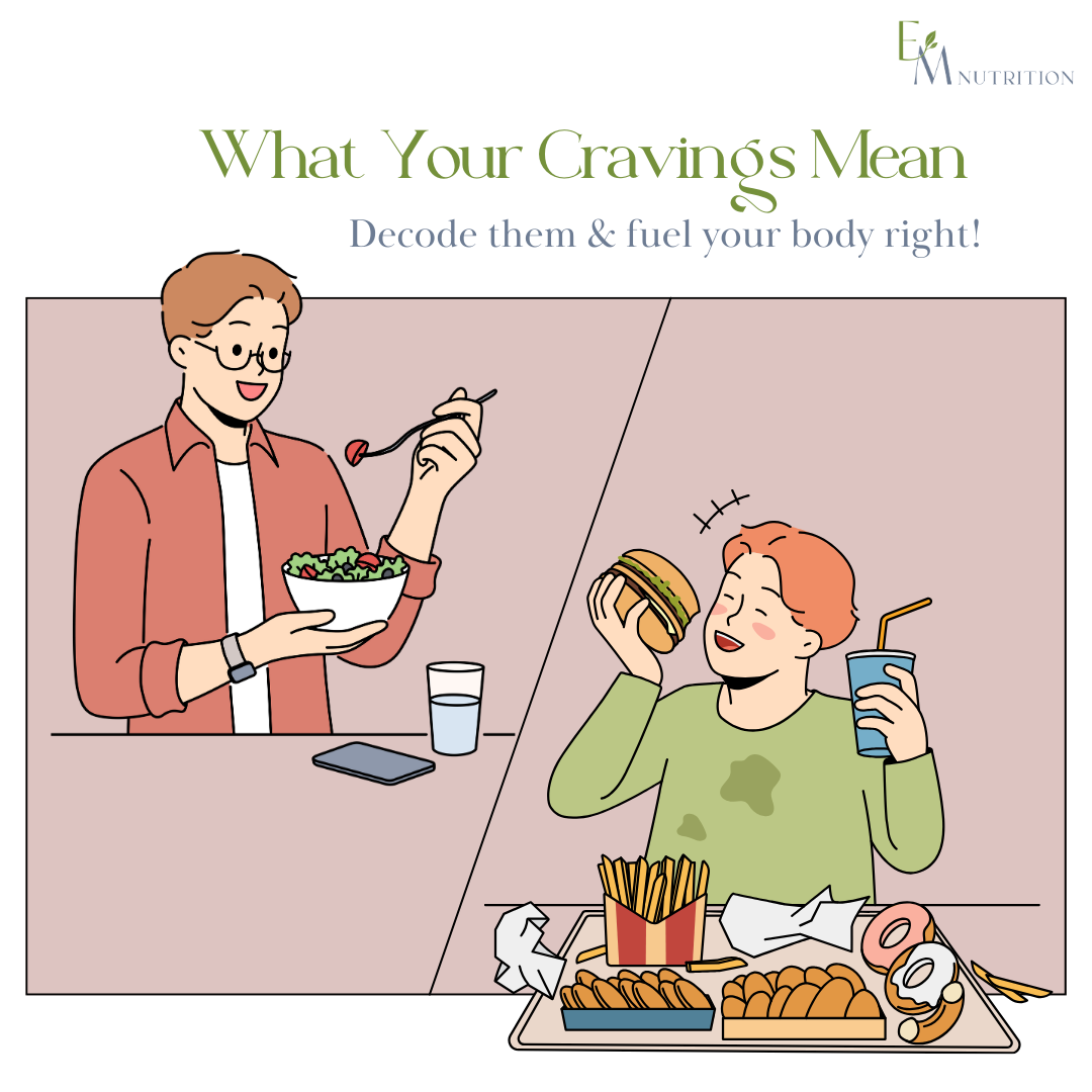 What Your Cravings Are Trying to Tell You — And How to Respond — EM ...