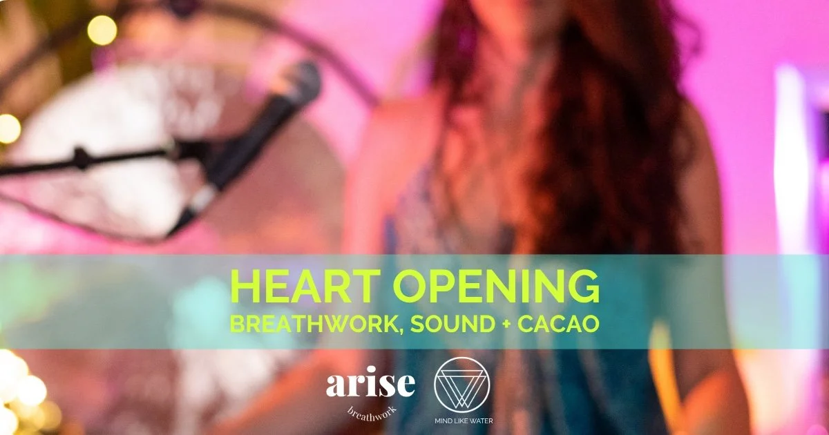 HEART-OPENING BREATHWORK, SOUND + CACAO JOURNEY