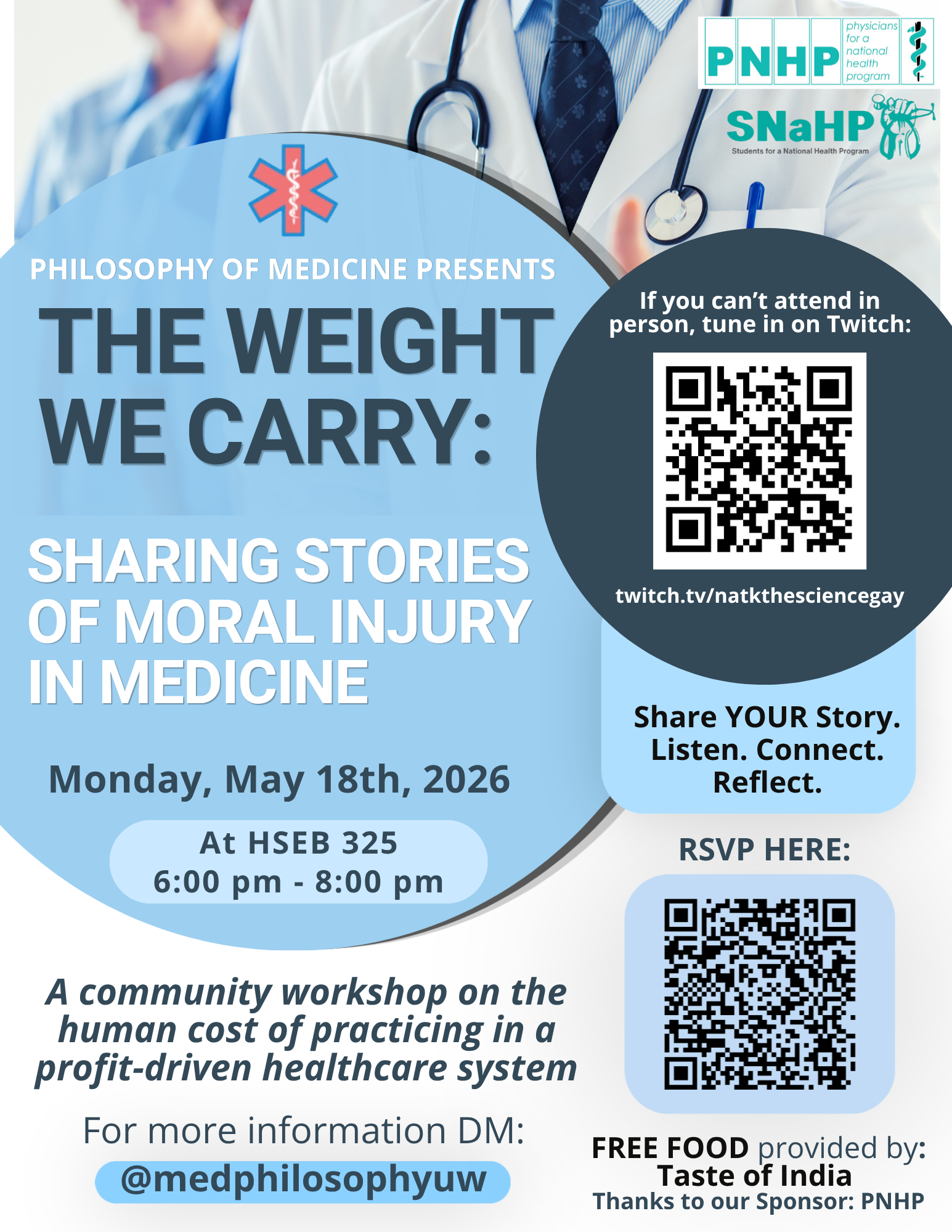 THE WEIGHT WE CARRY: SHARING STORIES OF MORAL INJURY IN MEDICINE