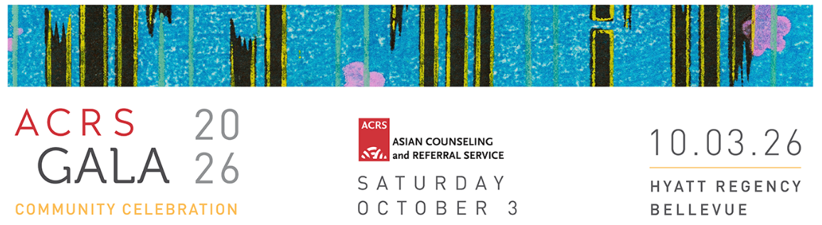 Asian Counseling & Referral Service Annual Benefit Gala