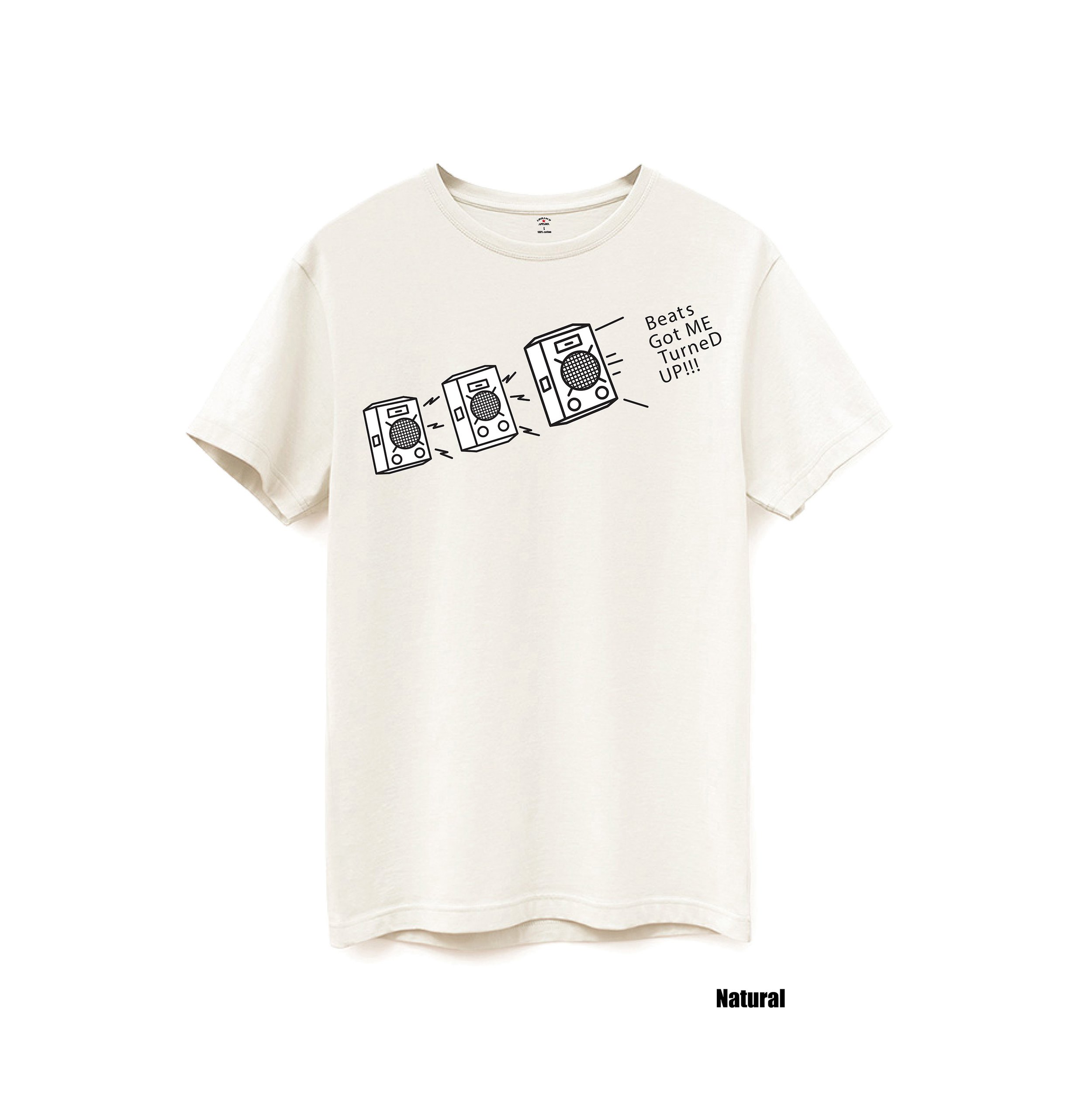SS T-Shirt-Beats Got Me Turned Up-Natural.jpg