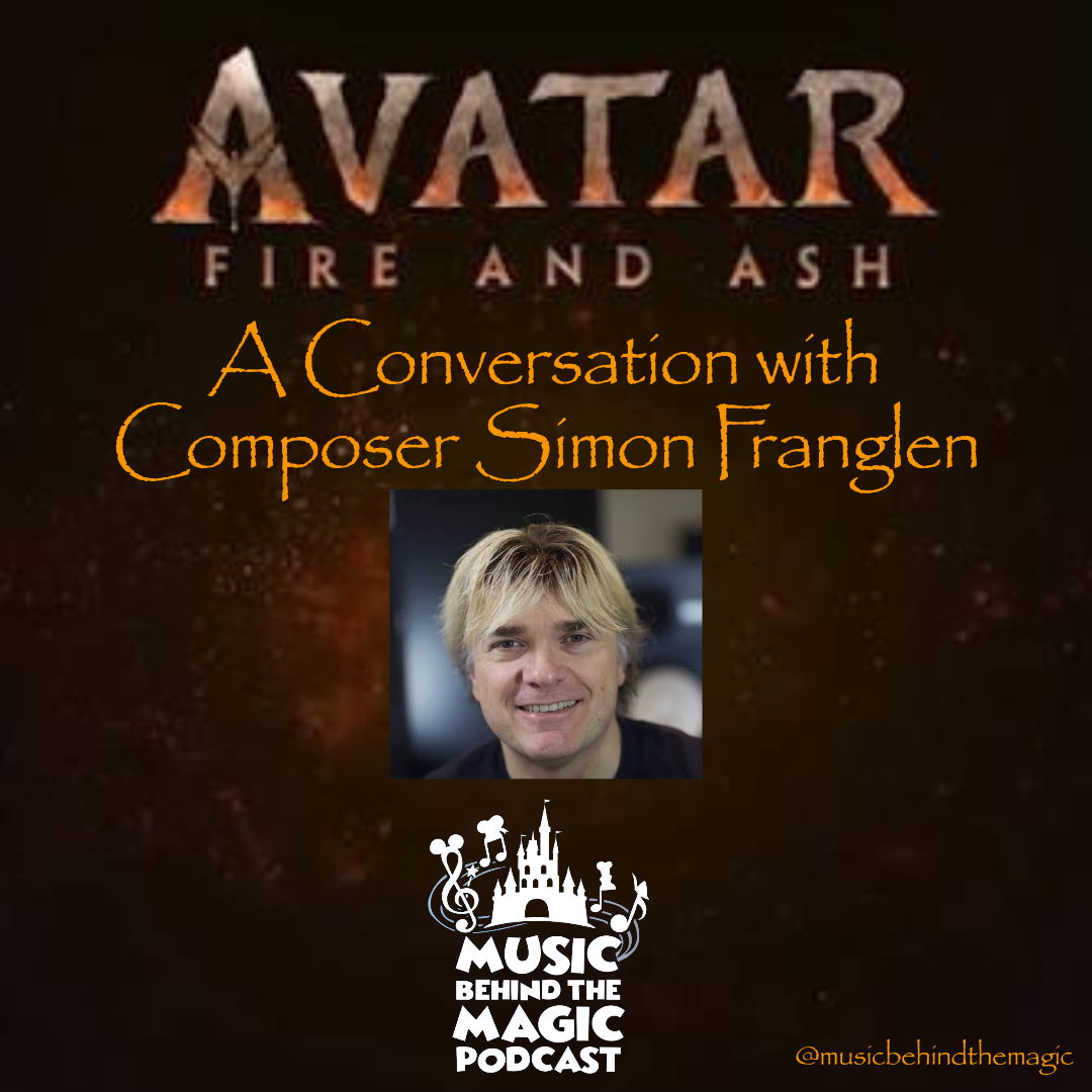 A Conversation with Simon Franglen, Composer of Avatar: Fire and Ice