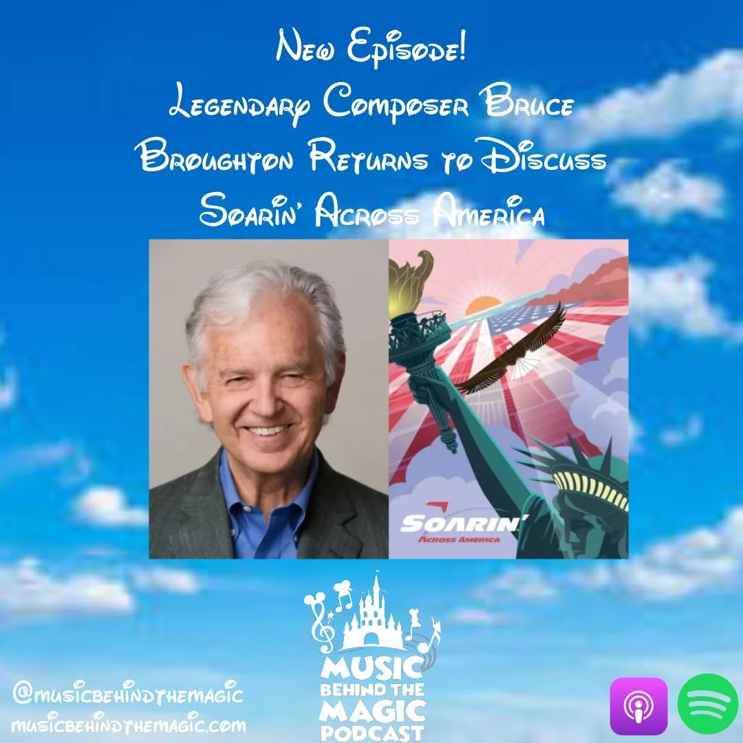 We were so honored to have the legendary Bruce Broughton return to the show to discuss his work on Soarin&rsquo; Across America, as well as his other @disney (and non-Disney) musical projects. You can listen to the Soarin&rsquo; Across America soundt