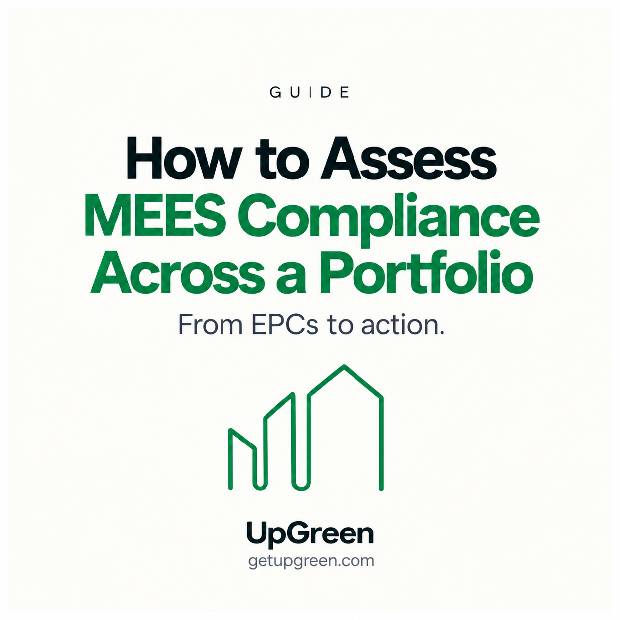 How to Assess MEES Compliance Across a Property Portfolio
