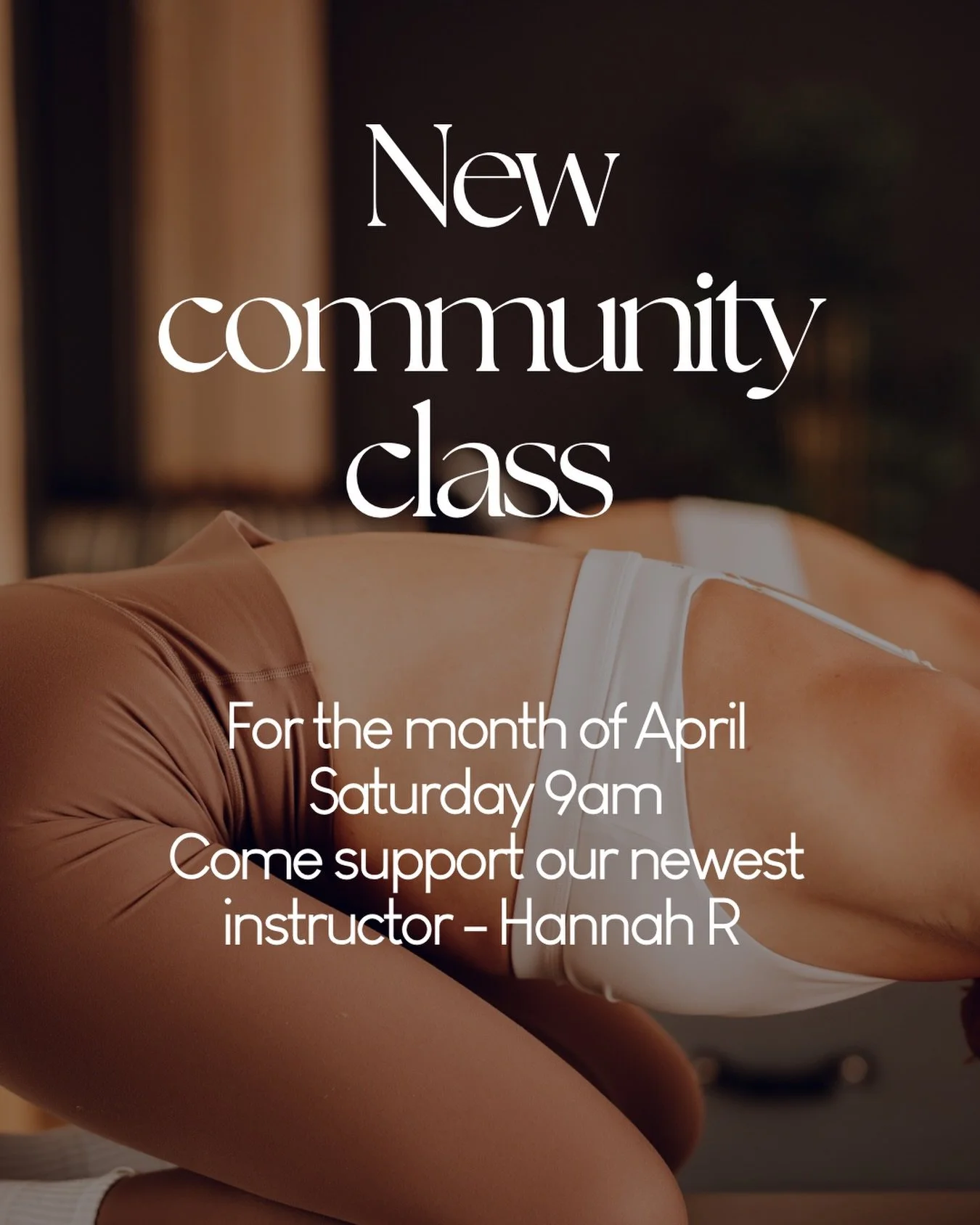 New community class 🤍
April Saturdays just got better.
Every Saturday this month at 9am, we&rsquo;re opening up a community class &mdash; and our newest instructor Hannah R is leading the way. 

She&rsquo;s brilliant, she&rsquo;s ready, and she woul