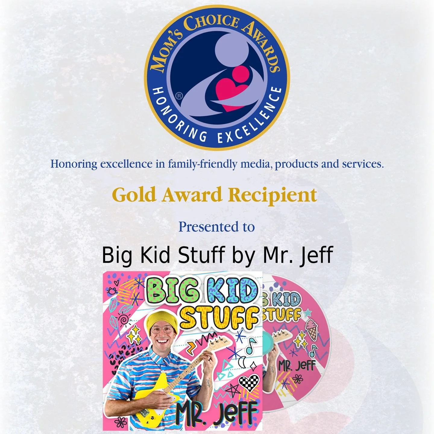 Big Kid Stuff by Mr. Jeff is a Mom&rsquo;s Choice Awards&reg; Gold Recipient! HONORED to be named among the best in family-friendly media, products and services by the @momschoiceawards &reg; (This is my second album to be recognized as a Gold Award 