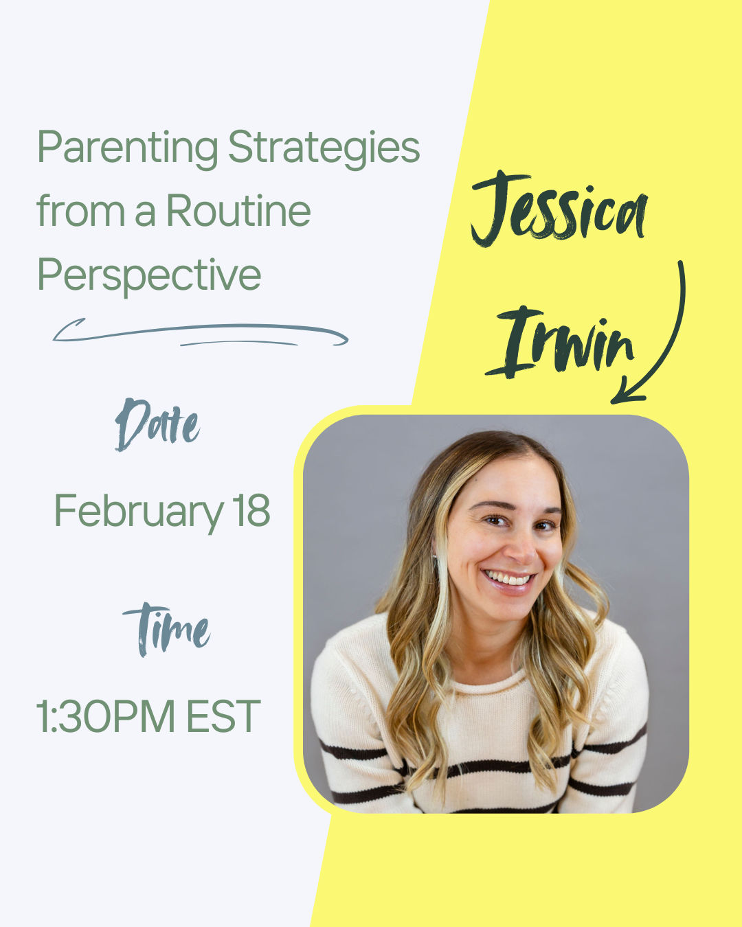 Jessica Irwin | Parenting Strategies from a Routine Perspective