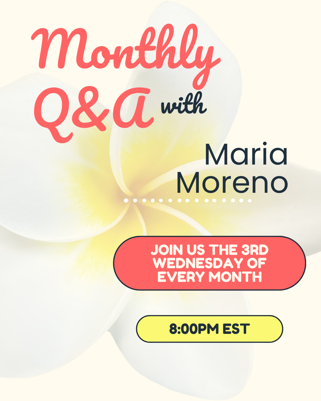 Monthly Q&A with Maria Moreno