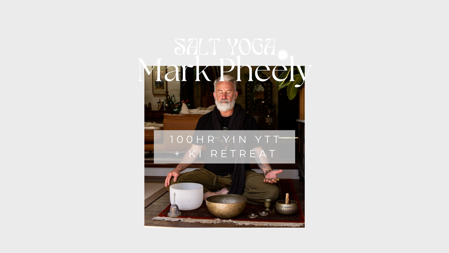 Yin Yoga Teacher Training | Salt Yoga x Mark Pheely — Salt Yoga