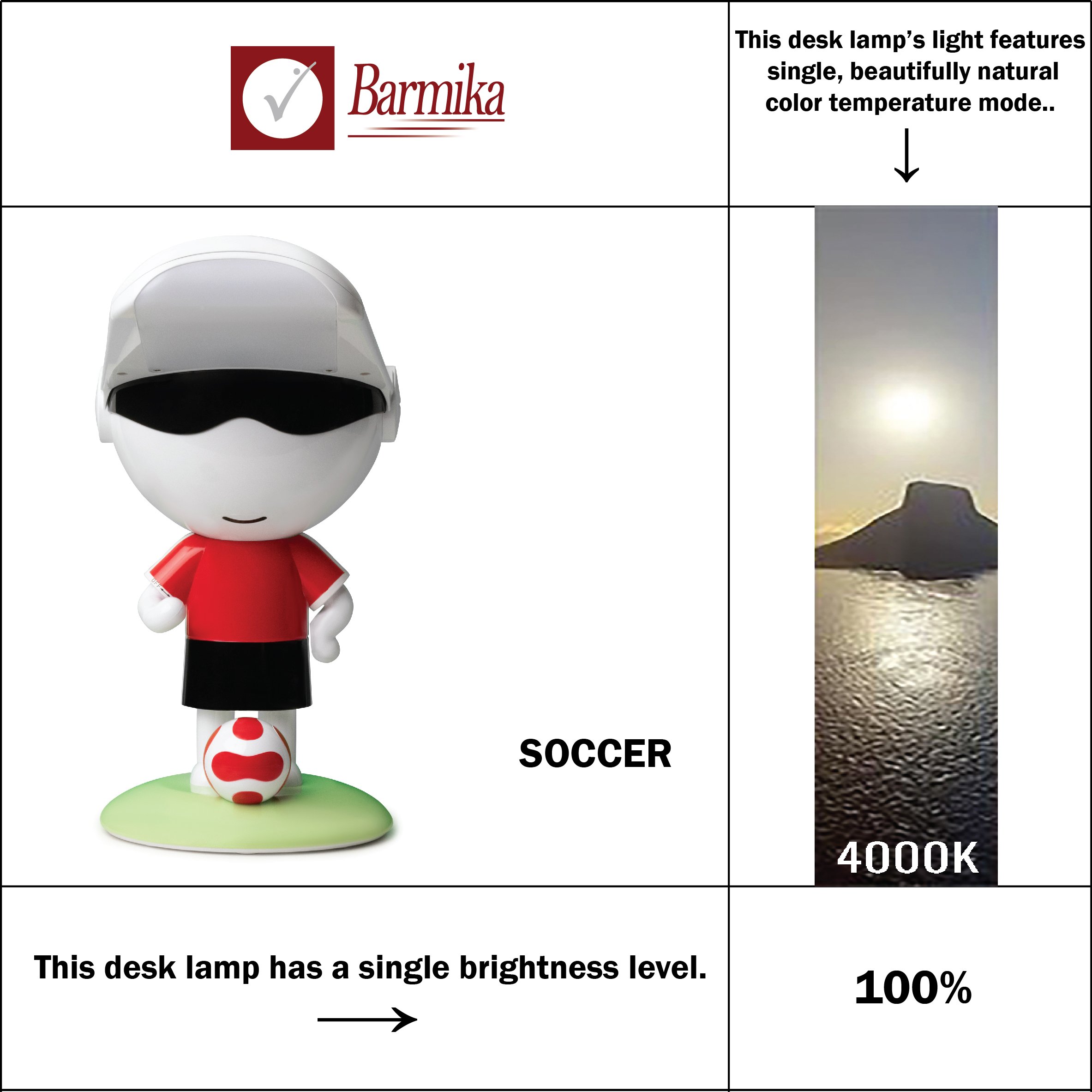 Barmika SOCCER LED desk lamp in a fun soccer player design, featuring a single brightness level and natural color temperature mode