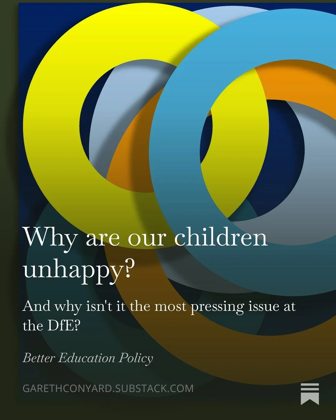 Cover of an article titled "Why are our children unhappy?" with a background of abstract, colorful, overlapping circular shapes.